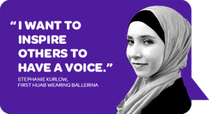 I want to inspire others to have a voice - Stephanie Kurlow first hijab wearing ballerina